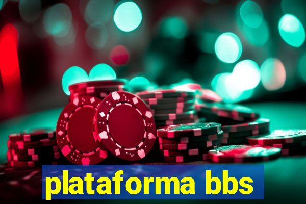 plataforma bbs